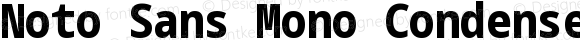 Noto Sans Mono Condensed ExtraBold