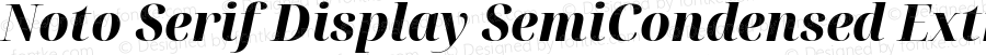 Noto Serif Display SemiCondensed ExtraBold Italic