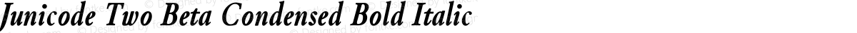 Junicode Two Beta Condensed Bold Italic