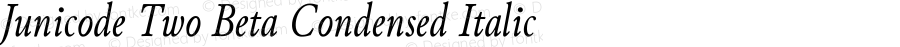 Junicode Two Beta Condensed Italic Version 1.020 alpha