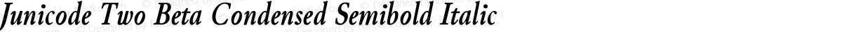 Junicode Two Beta Condensed Semibold Italic