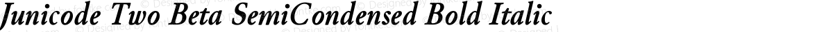 Junicode Two Beta SemiCondensed Bold Italic