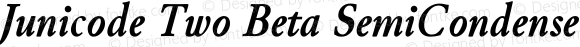 Junicode Two Beta SemiCondensed Bold Italic