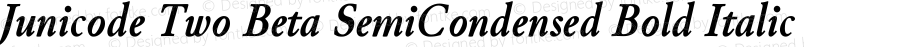 Junicode Two Beta SemiCondensed Bold Italic