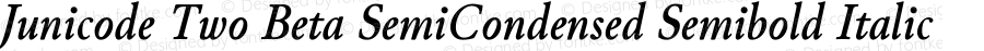 Junicode Two Beta SemiCondensed Semibold Italic