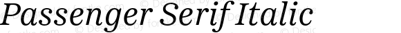 Passenger Serif Italic