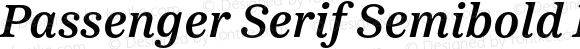 Passenger Serif Semibold Italic