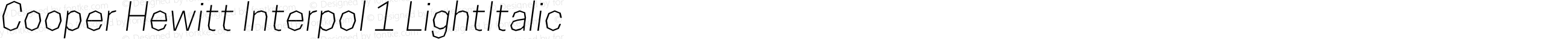 Cooper Hewitt Interpol 1 LightItalic