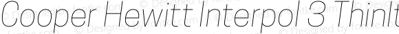 Cooper Hewitt Interpol 3 ThinItalic