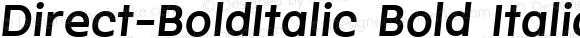 Direct-BoldItalic Bold Italic