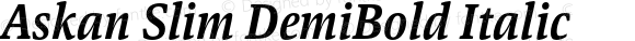 Askan Slim DemiBold Italic Version 1.000