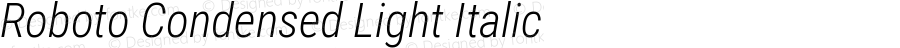 Roboto Condensed Light Italic