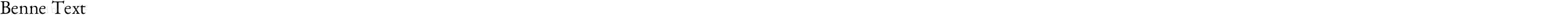 Benne-Text