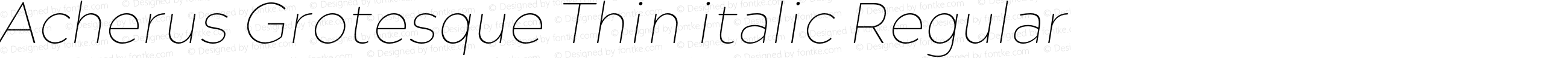 Acherus Grotesque Thin italic Regular