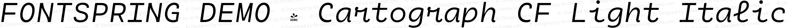 FONTSPRING DEMO - Cartograph CF Light Italic