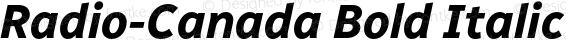 Radio-Canada Bold Italic