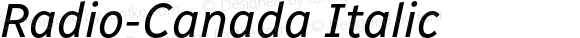 Radio-Canada Italic