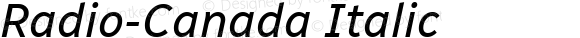 Radio-Canada Italic