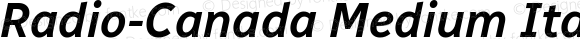 Radio-Canada Medium Italic