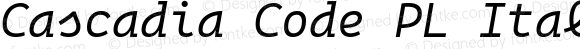 Cascadia Code PL Italic SemiLight Italic