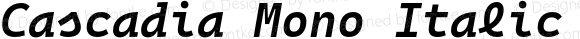 Cascadia Mono Italic SemiBold Italic