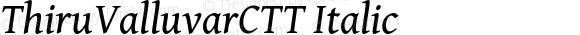 ThiruValluvarCTT Italic