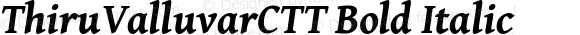 ThiruValluvarCTT Bold Italic