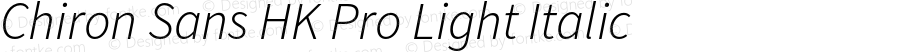 Chiron Sans HK Pro Light Italic