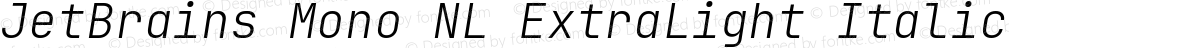 JetBrains Mono NL ExtraLight Italic