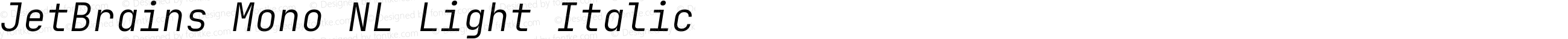 JetBrains Mono NL Light Italic