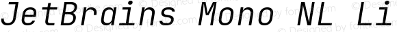 JetBrains Mono NL Light Italic