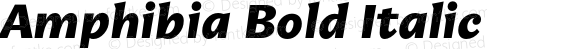 Amphibia Bold Italic Version 001.000