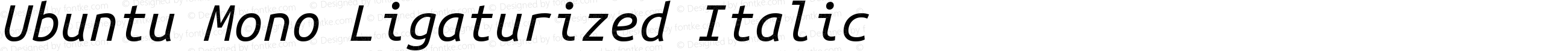 Ubuntu Mono Ligaturized Italic