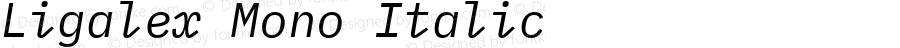 Ligalex Mono Italic