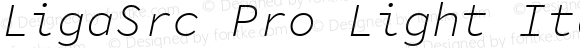 LigaSrc Pro Light Italic