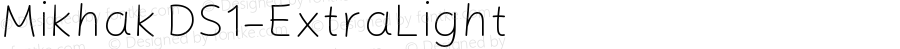 Mikhak DS1-ExtraLight