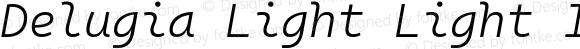 Delugia Light Light Italic v2108.26.1