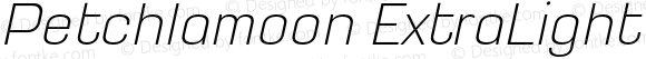 Petchlamoon ExtraLight Italic