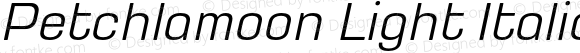 Petchlamoon Light Italic