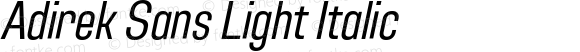 Adirek Sans Light Italic