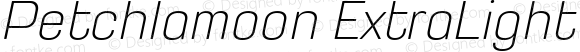 Petchlamoon ExtraLight Italic