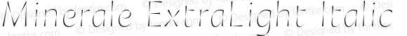 Minerale ExtraLight Italic