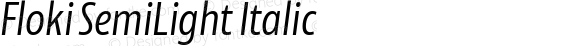 Floki SemiLight Italic