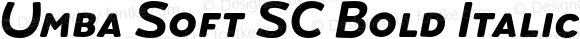 Umba Soft SC Bold Italic