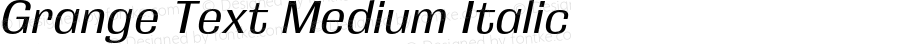 Grange Text Medium Italic