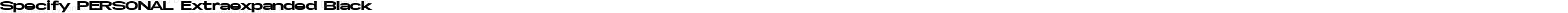 Specify PERSONAL Extraexpanded Black