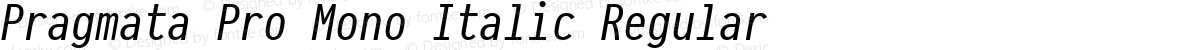 Pragmata Pro Mono Italic Regular