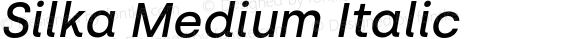 Silka Medium Italic