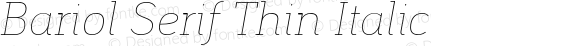 Bariol Serif Thin Italic