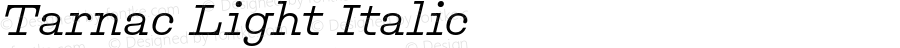 Tarnac Light Italic